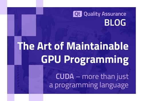 The Art of Maintainable GPU Programming